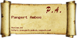 Pangert Ambos névjegykártya